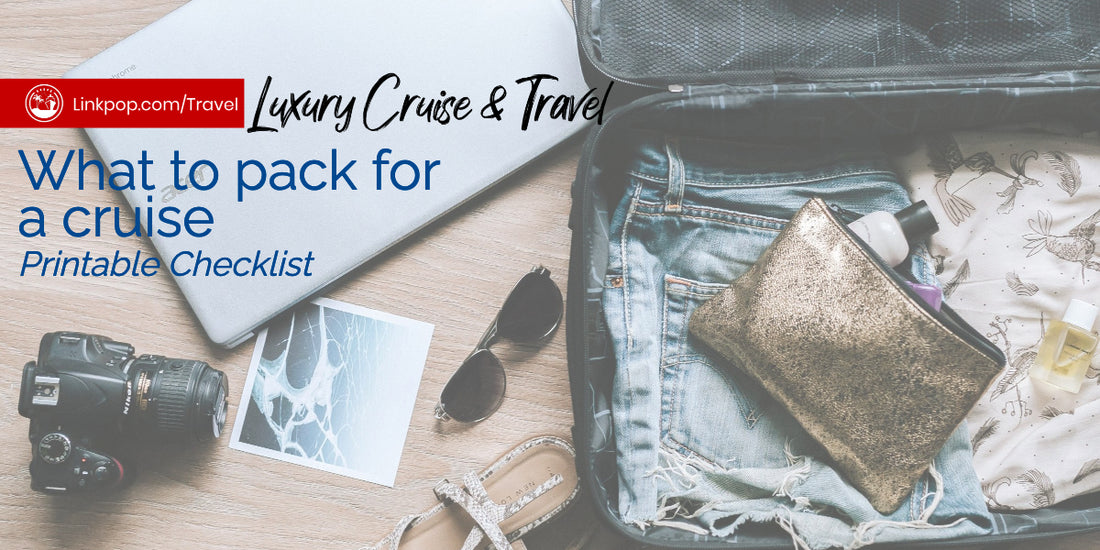 What to Pack for a Cruise - Printable Checklist